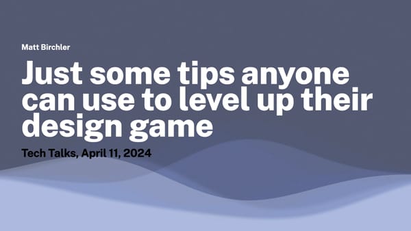Just Some Tips Anyone Can Use to Level Up Their Design Game
