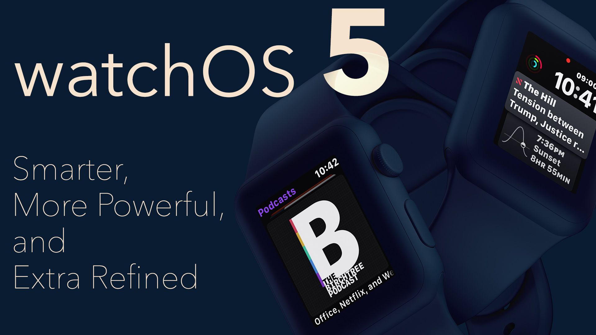 Watchos 5 sales review