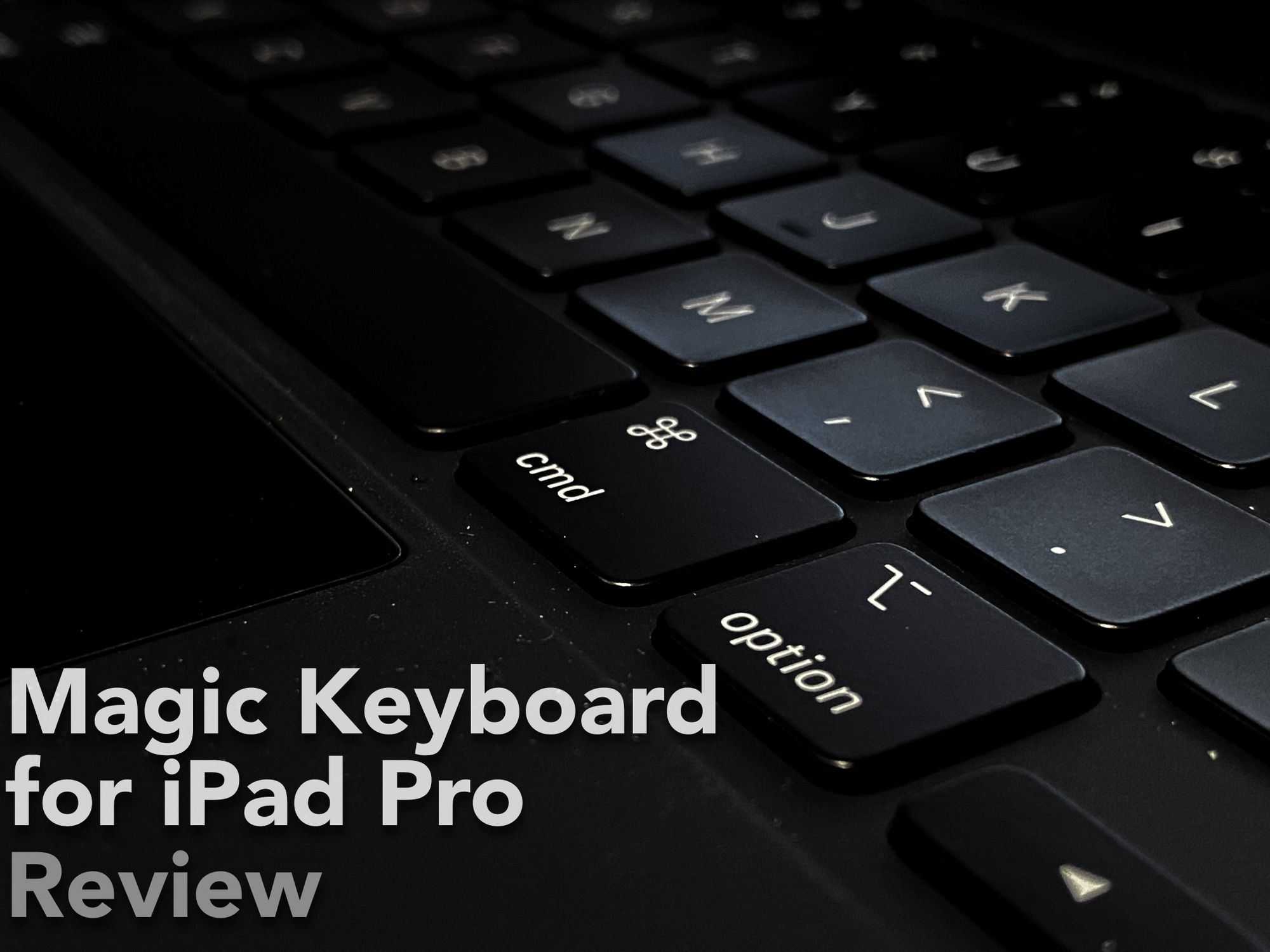 Apple Magic Keyboard for iPad Pro review