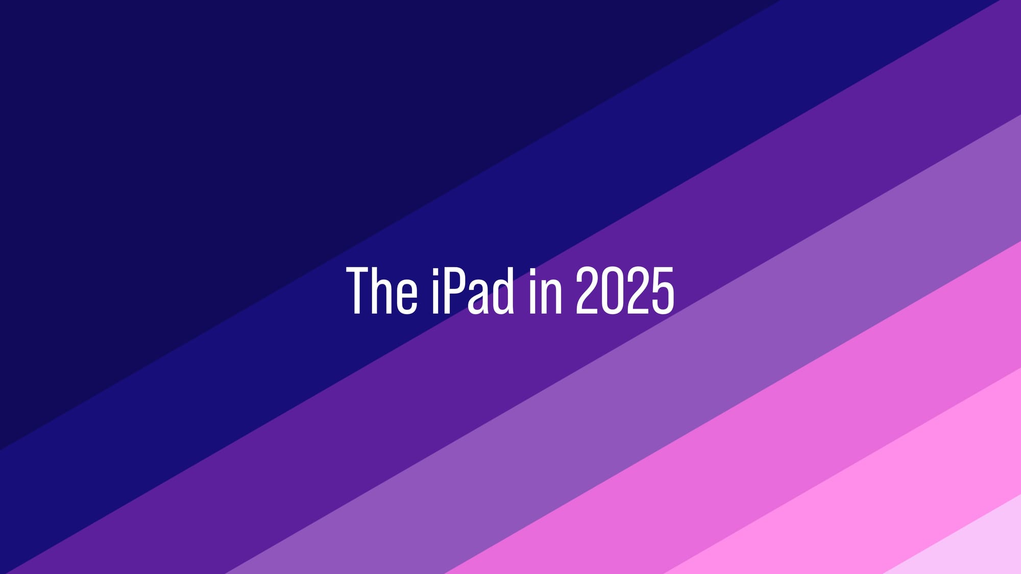 Apple’s 2025 report card - iPad