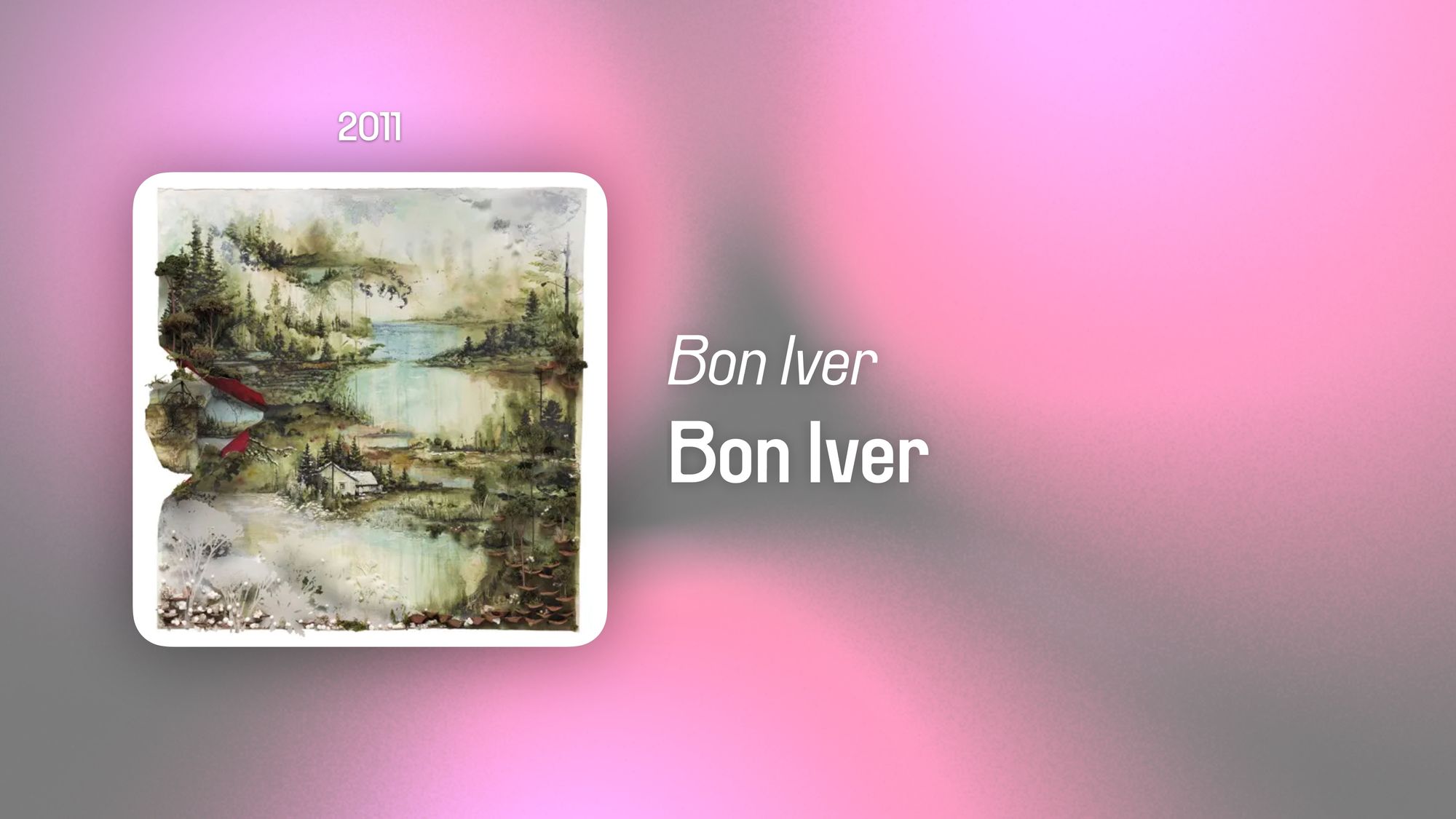 Bon Iver (365 Albums)