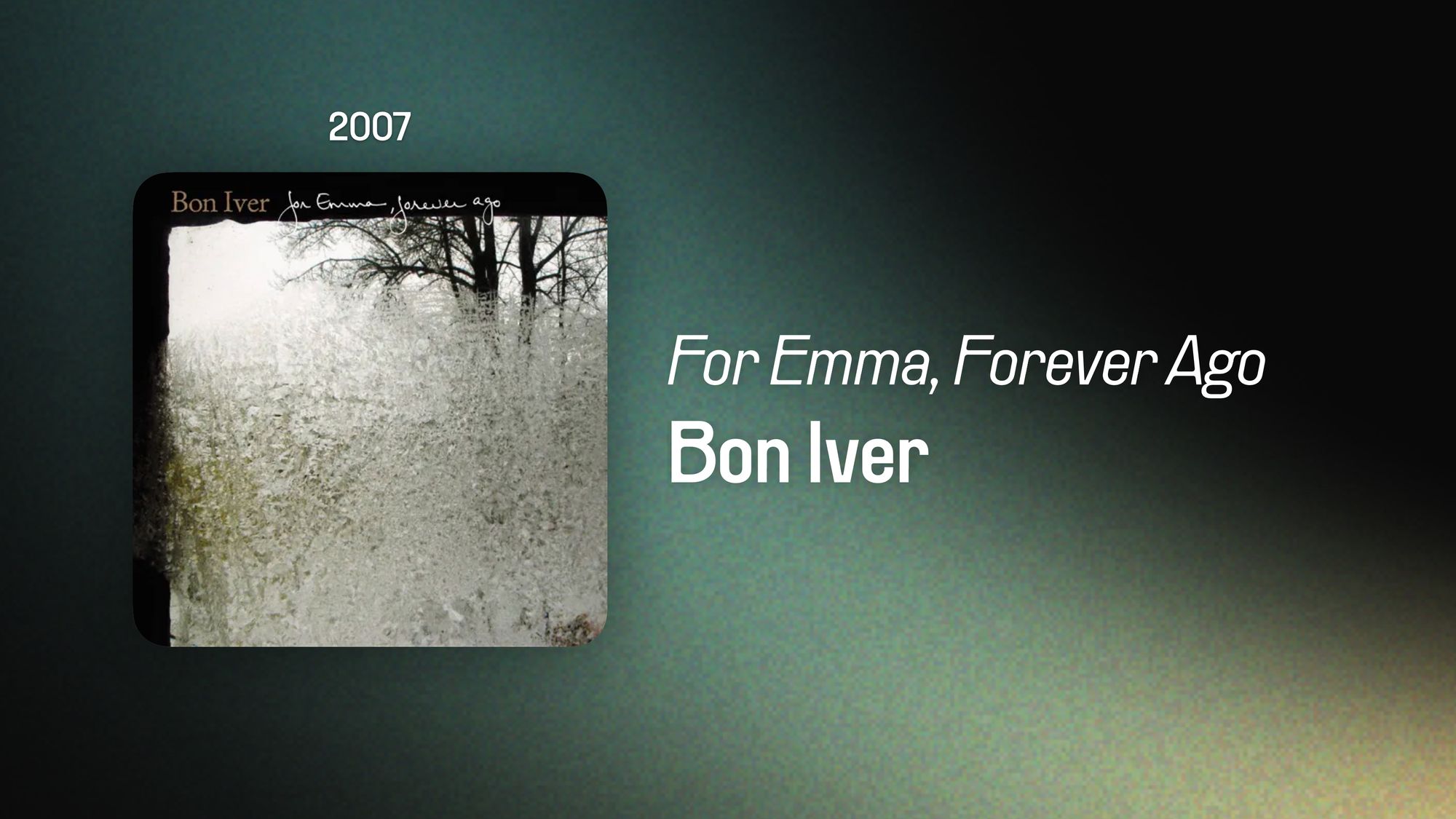 For Emma, Forever Ago (365 Albums)