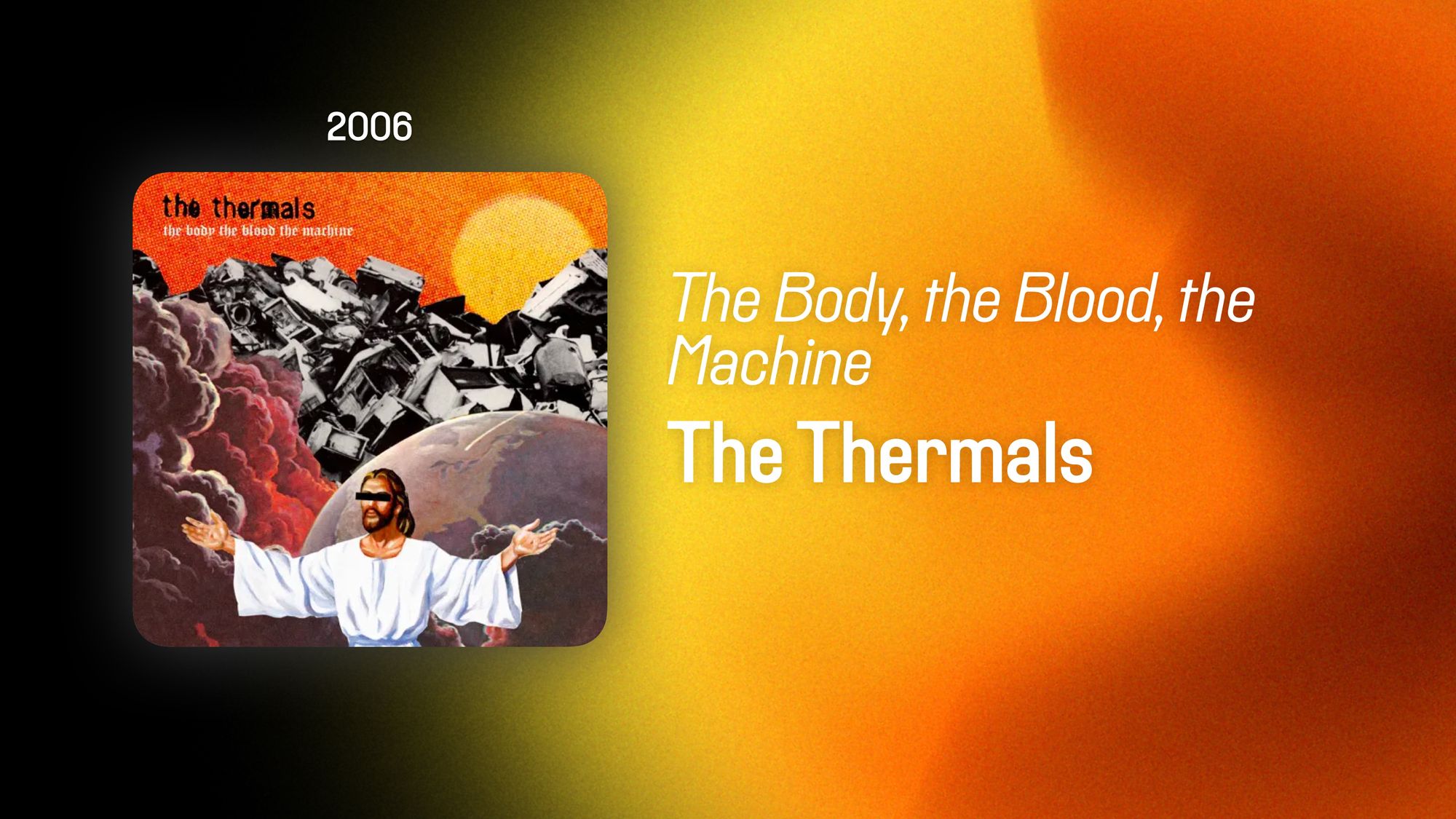 The Body, the Blood, the Machine (365 Albums)