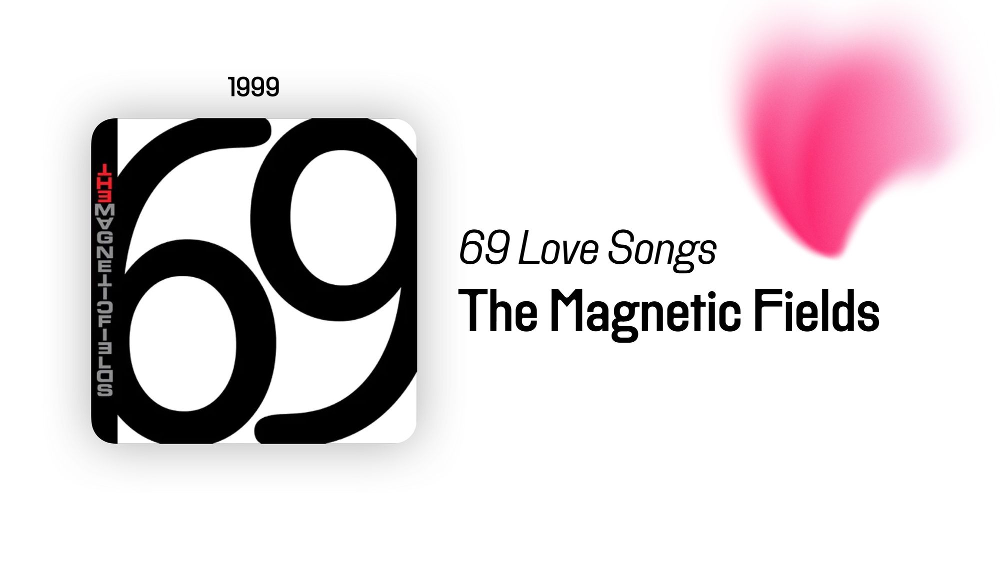 69 Love Songs (365 Albums)