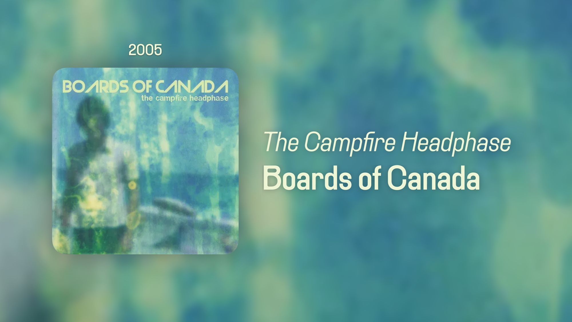 The Campfire Headphase (365 Albums)