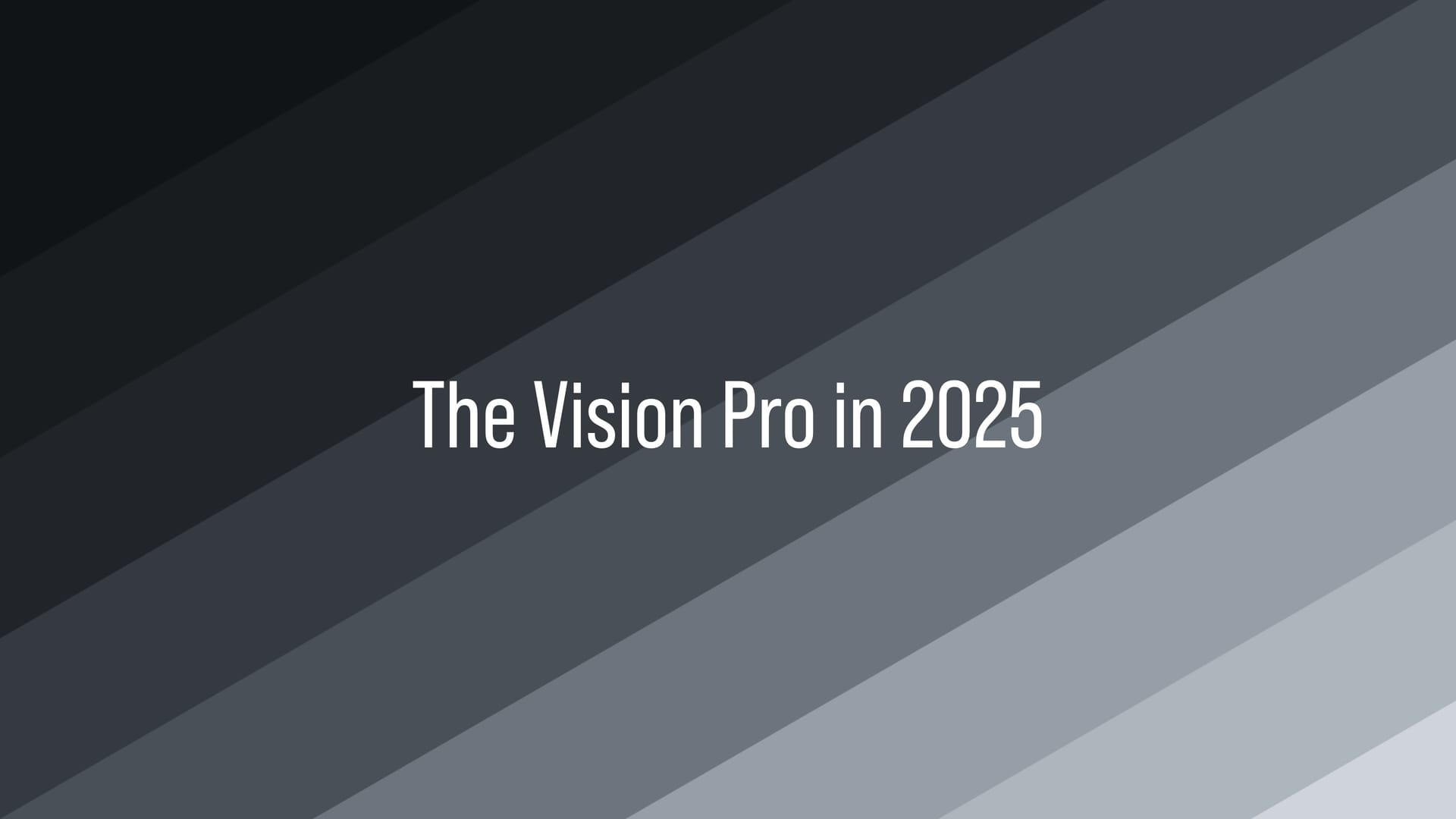 Apple’s 2025 report card - Vision Pro