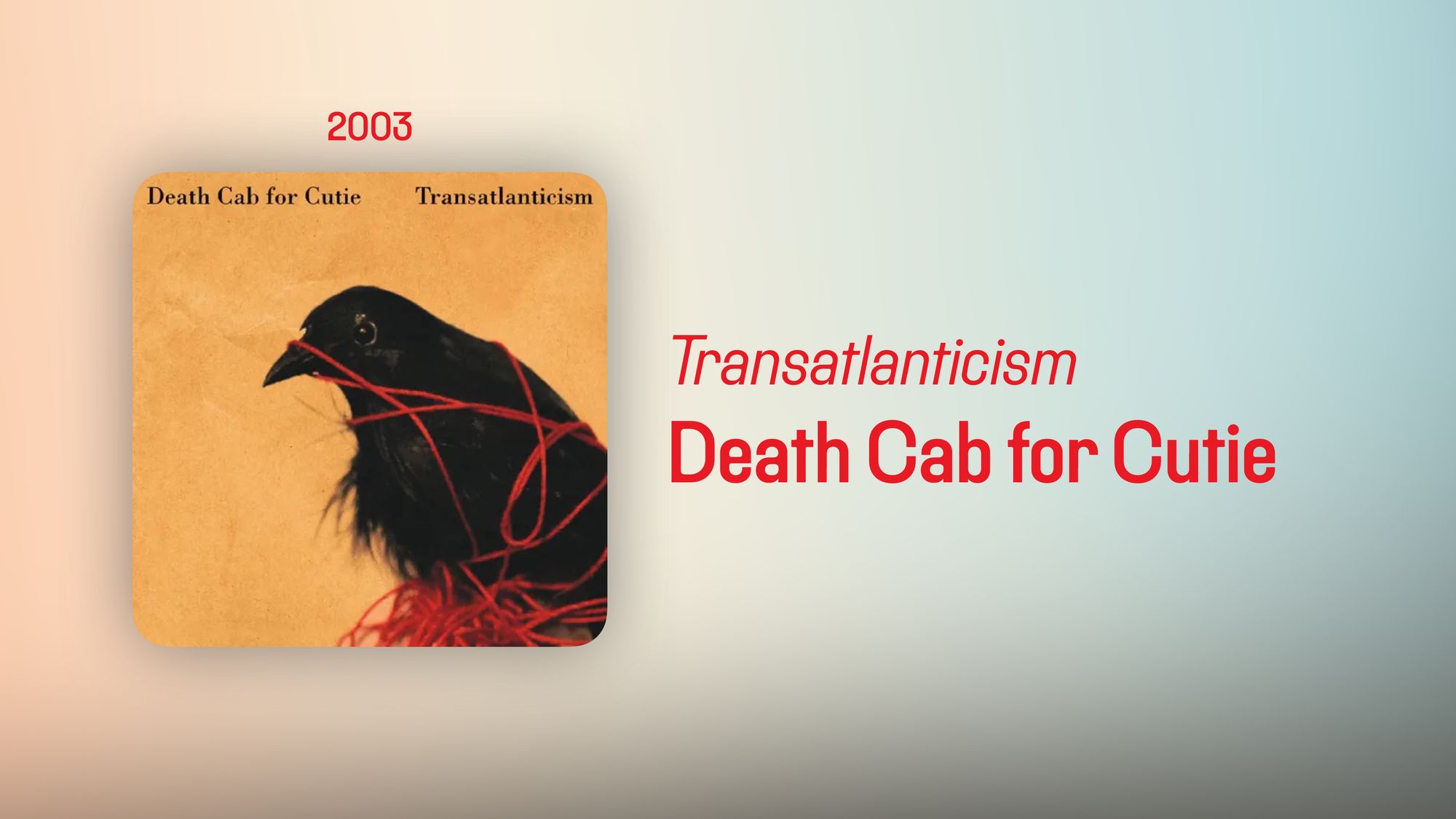 Transatlanticism (365 Albums)