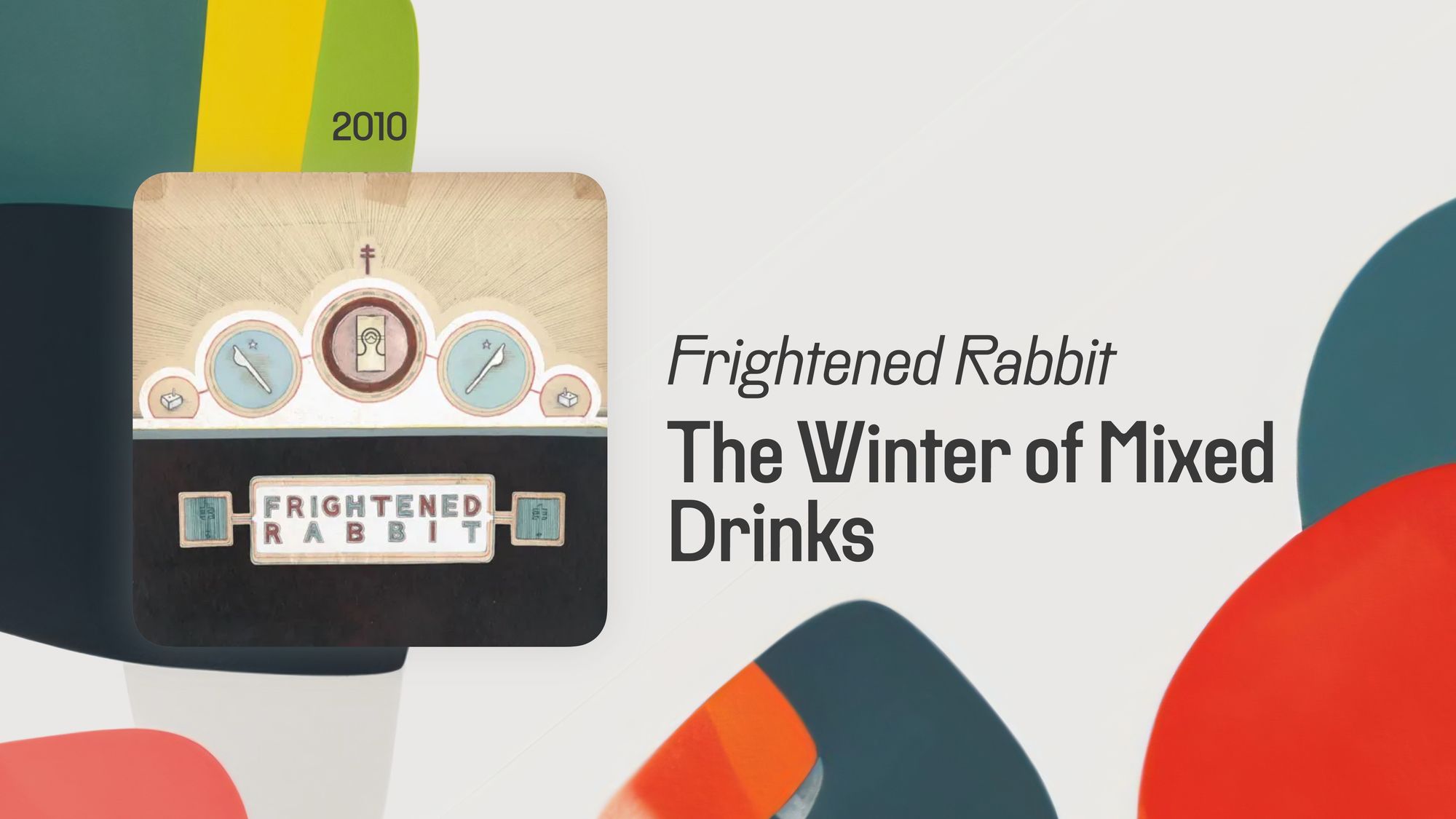The Winter of Mixed Drinks (365 Albums)