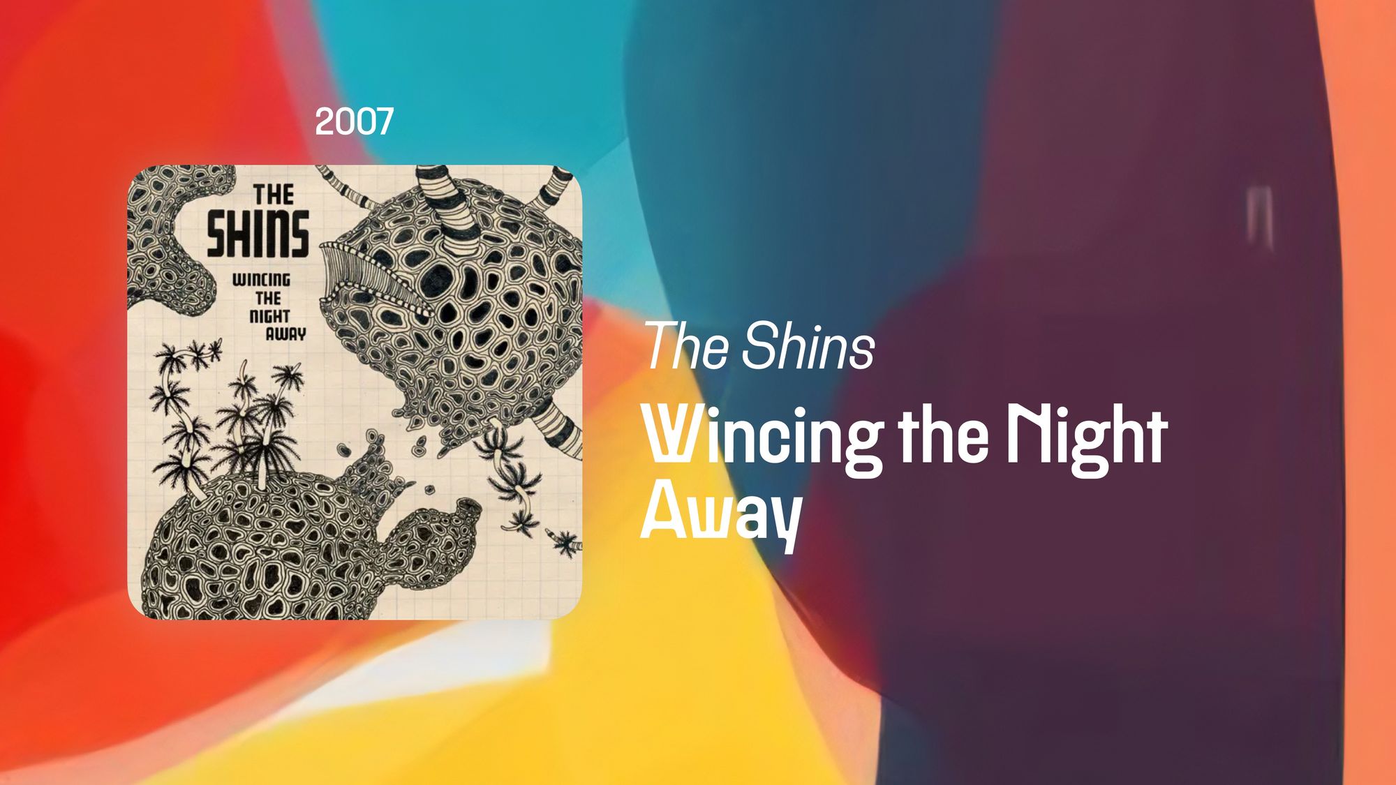 Wincing the Night Away (365 Albums)