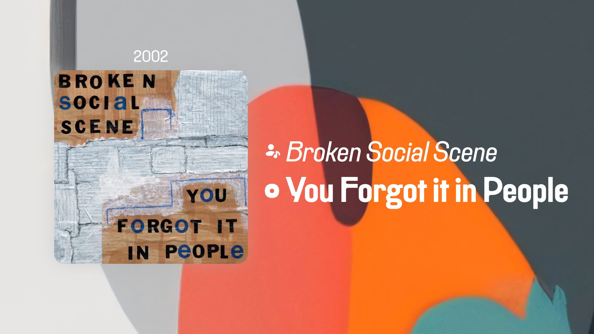 You Forgot it in People (365 Albums)