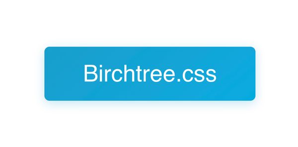 Birchtree.css