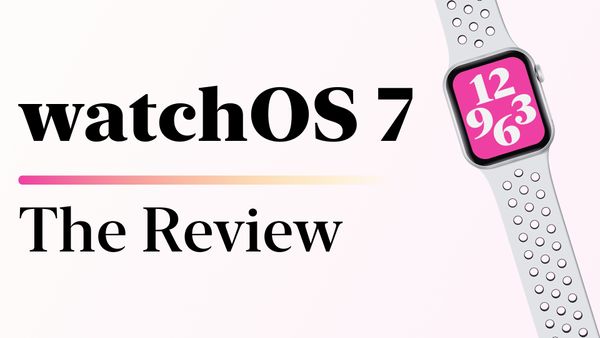 watchOS 7: The BirchTree Review
