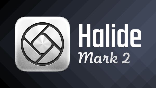 Would you pay $30 for a camera app? Halide Mark 2 makes a strong argument
